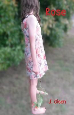 Rose(English, Paperback, Olsen J)