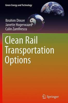Clean Rail Transportation Options(English, Paperback, Dincer Ibrahim)