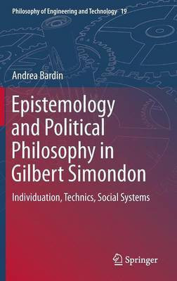 Epistemology and Political Philosophy in Gilbert Simondon(English, Hardcover, Bardin Andrea)
