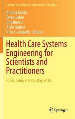 Health Care Systems Engineering for Scientists and Practitioners(English, Hardcover, unknown)