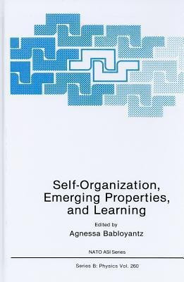Self-Organization, Emerging Properties, and Learning(English, Hardcover, unknown)