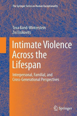 Intimate Violence Across the Lifespan(English, Paperback, Band-Winterstein Tova)