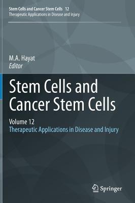 Stem Cells and Cancer Stem Cells, Volume 12(English, Hardcover, unknown)