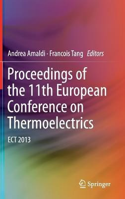 Proceedings of the 11th European Conference on Thermoelectrics(English, Hardcover, unknown)
