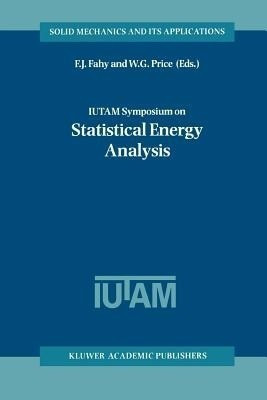 IUTAM Symposium on Statistical Energy Analysis(English, Paperback, unknown)