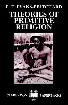 Theories of Primitive Religion(English, Paperback, Evans-Pritchard E. E.)