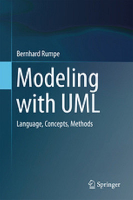 Modeling with UML(English, Hardcover, Rumpe Bernhard)