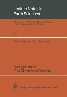 Developments in Four-Dimensional Geodesy(English, Paperback, unknown)