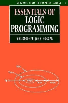 Essentials of Logic Programming(English, Paperback, Hogger)