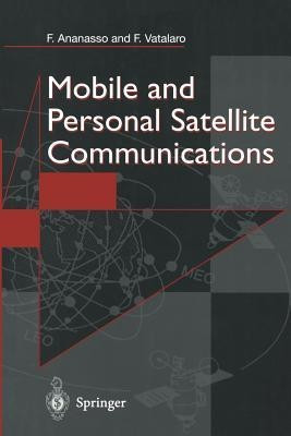 Mobile and Personal Satellite Communications(English, Paperback, Ananasso Fulvio)