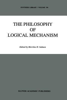 The Philosophy of Logical Mechanism(English, Paperback, unknown)