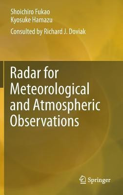 Radar for Meteorological and Atmospheric Observations(English, Hardcover, Fukao Shoichiro)