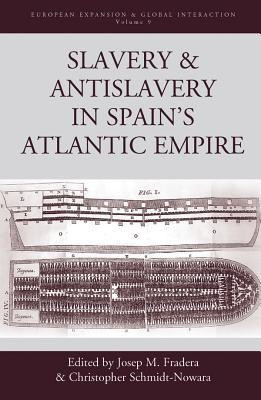 Slavery and Antislavery in Spain's Atlantic Empire(English, Hardcover, unknown)