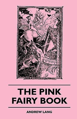 The Pink Fairy Book(English, Paperback, Lang Andrew)