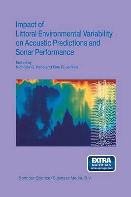 Impact of Littoral Environmental Variability on Acoustic Predictions and Sonar Performance(English, Paperback, unknown)