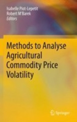 Methods to Analyse Agricultural Commodity Price Volatility(English, Hardcover, unknown)