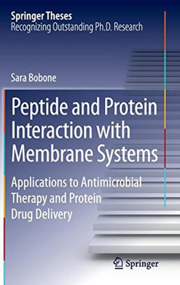 Peptide and Protein Interaction with Membrane Systems(English, Hardcover, Bobone Sara)