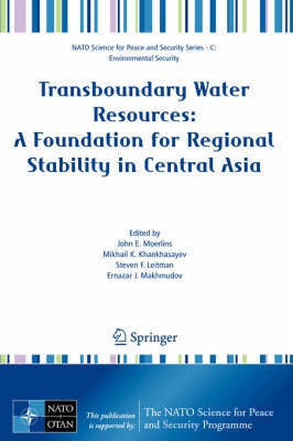 Transboundary Water Resources: A Foundation for Regional Stability in Central Asia(English, Hardcover, unknown)