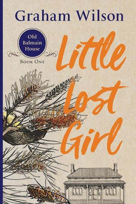 Little Lost Girl(English, Paperback, Wilson Graham Dr)
