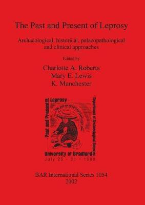 The Past and Present of Leprosy(English, Paperback, unknown)