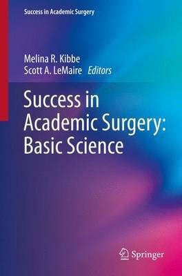 Success in Academic Surgery: Basic Science(English, Paperback, unknown)