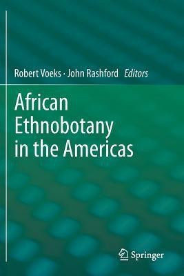 African Ethnobotany in the Americas(English, Paperback, unknown)