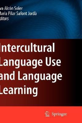 Intercultural Language Use and Language Learning(English, Hardcover, unknown)
