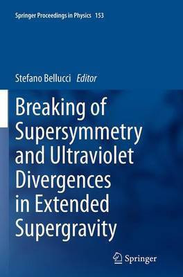 Breaking of Supersymmetry and Ultraviolet Divergences in Extended Supergravity(English, Paperback, unknown)