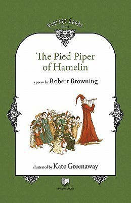 The Pied Piper of Hamelin(English, Paperback, Browning Robert)
