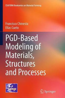 PGD-Based Modeling of Materials, Structures and Processes(English, Paperback, Chinesta Francisco)