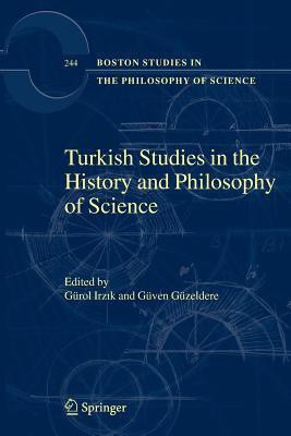 Turkish Studies in the History and Philosophy of Science(English, Paperback, unknown)