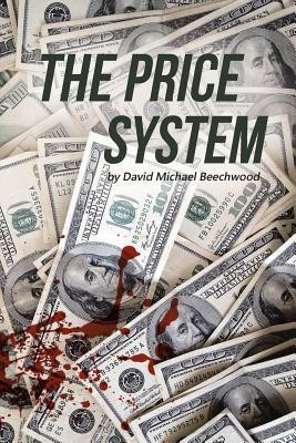 The Price System(English, Paperback, Beechwood David Michael)