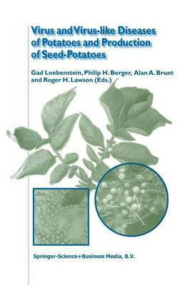 Virus and Virus-like Diseases of Potatoes and Production of Seed-Potatoes(English, Paperback, unknown)