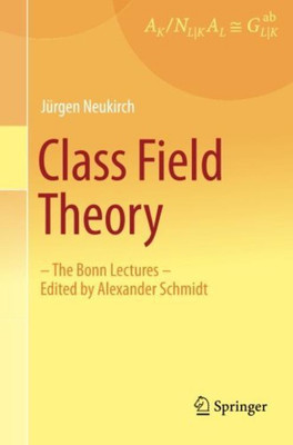 Class Field Theory(English, Paperback, Neukirch Juergen)