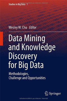 Data Mining and Knowledge Discovery for Big Data(English, Hardcover, unknown)