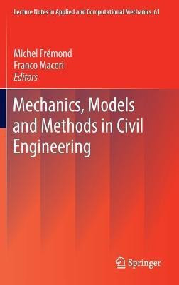 Mechanics, Models and Methods in Civil Engineering(English, Hardcover, unknown)