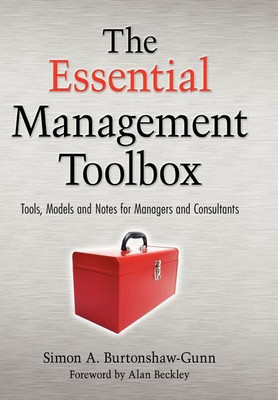 The Essential Management Toolbox(English, Hardcover, Burtonshaw-Gunn Simon)