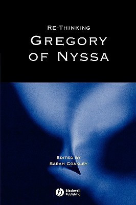 Re-thinking Gregory of Nyssa(English, Paperback, unknown)