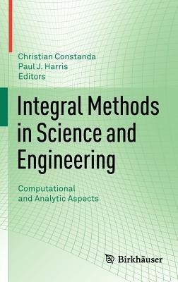 Integral Methods in Science and Engineering(English, Hardcover, unknown)