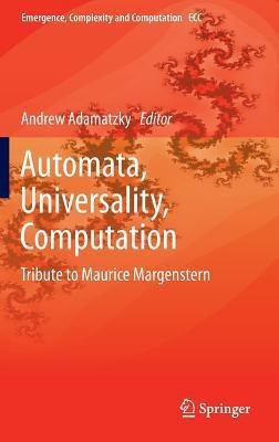 Automata, Universality, Computation(English, Hardcover, unknown)