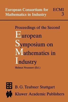 Proceedings of the Second European Symposium on Mathematics in Industry(English, Paperback, unknown)