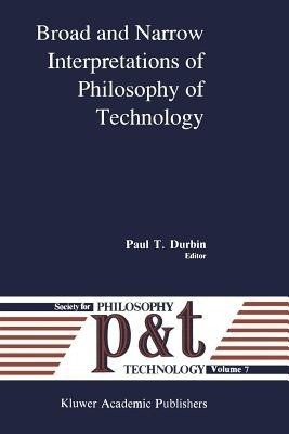 Broad and Narrow Interpretations of Philosophy of Technology(English, Paperback, unknown)