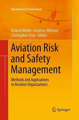 Aviation Risk and Safety Management(English, Paperback, unknown)