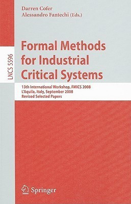 Formal Methods for Industrial Critical Systems(English, Paperback, unknown)