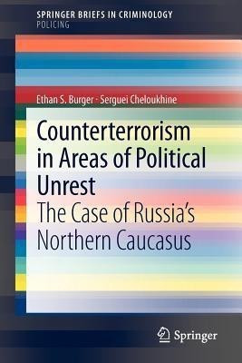 Counterterrorism in Areas of Political Unrest(English, Paperback, Burger Ethan S.)