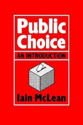 Public Choice(English, Paperback, McLean Iain)