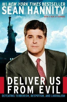 Deliver Us From Evil(English, Paperback, Hannity Sean)