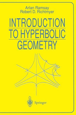 Introduction to Hyperbolic Geometry(English, Paperback, Ramsay Arlan)