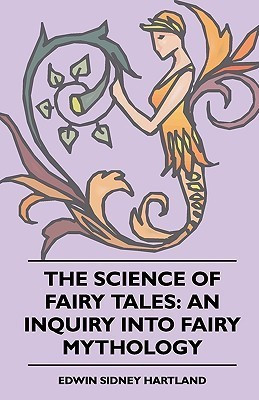 The Science of Fairy Tales(English, Paperback, Hartland Edwin Sidney)