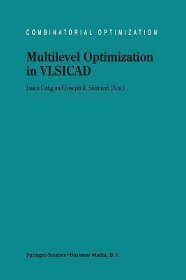 Multilevel Optimization in VLSICAD(English, Paperback, unknown)